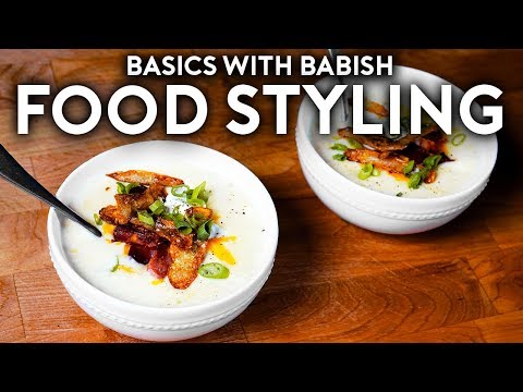 Food Styling | Bonus Basics with Babish